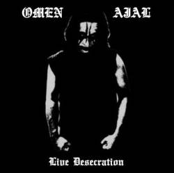Omen (MLS) : Live Desecration
